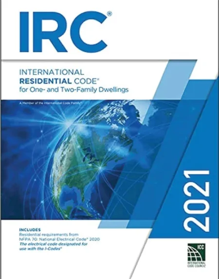 International Residential Code International Code Council Series  IRC 2021