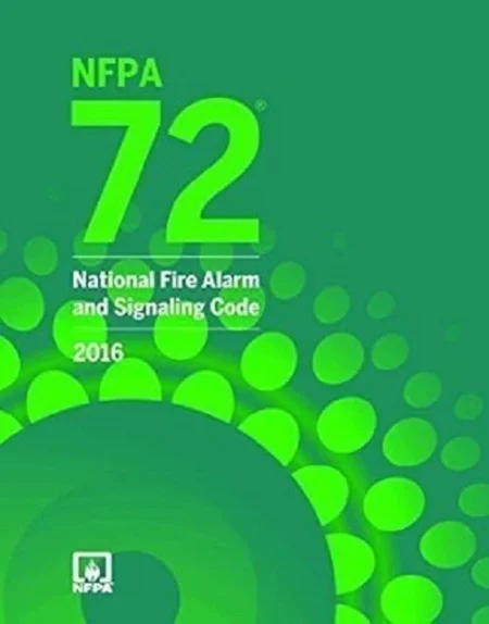 NFPA 72 National Fire Alarm and Signaling Code 2016 Edition !! 978-1455911646