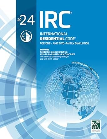 2024 International Residential Code International Code Council Series 1st Edition