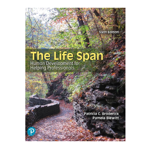 The Life Span: Human Development for Helping Professionals